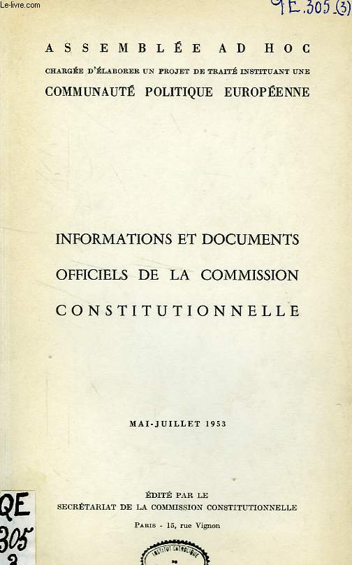INFORMATIONS ET DOCUMENTS OFFICIELS DE LA COMMISSION CONSTITUTIONNELLE, MAI-JUILLET 1953