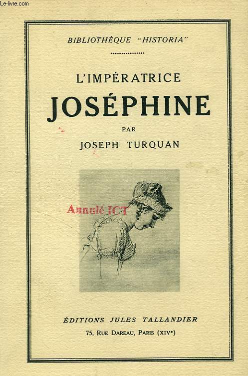 L'IMPERATRICE JOSEPHINE