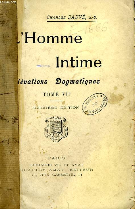 L'HOMME INTIME, ELEVATIONS DOGMATIQUES, TOME VII