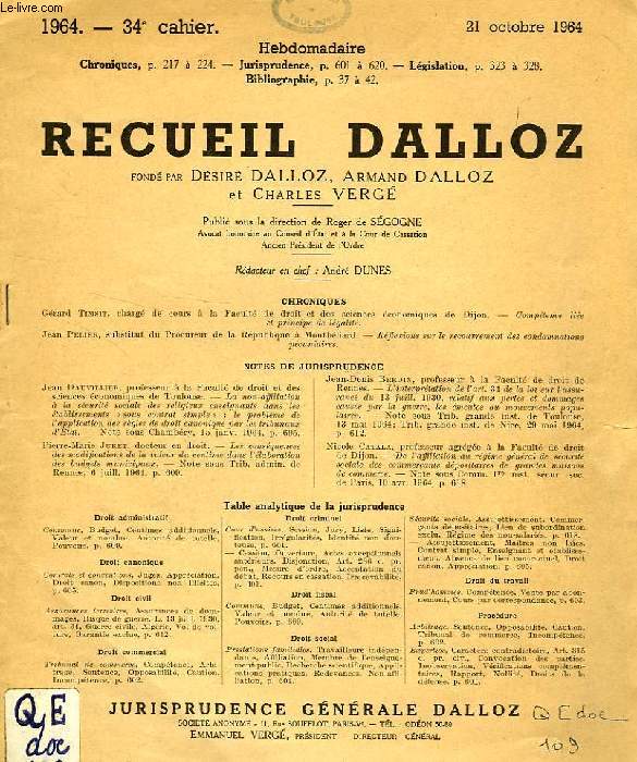 RECUEIL DALLOZ, 34e CAHIER, 21 OCT. 1964 (EXTRAIT)