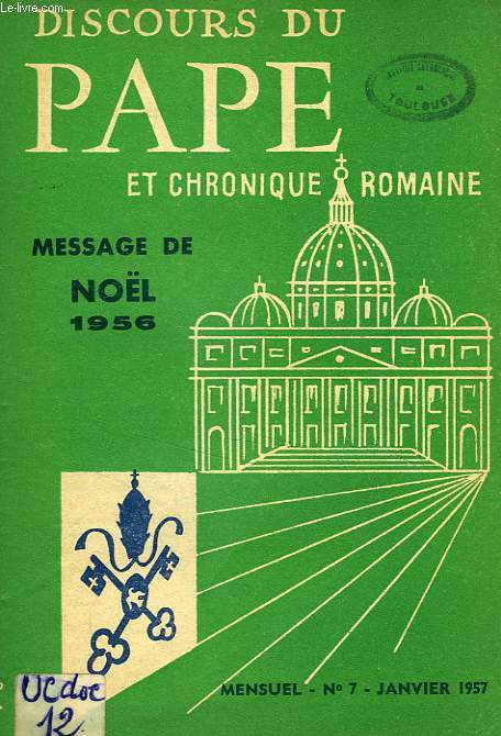 DISCOURS DU PAPE ET CHRONIQUE ROMAINE, N 7, JAN. 1957
