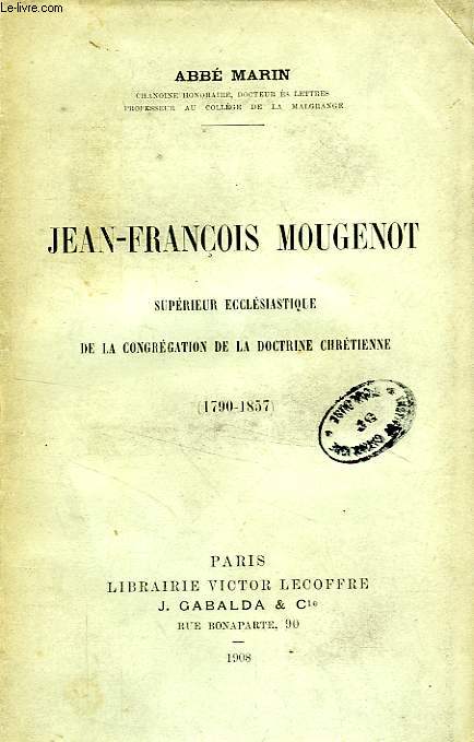 JEAN-FRANCOIS MOUGENOT (1790-1857)