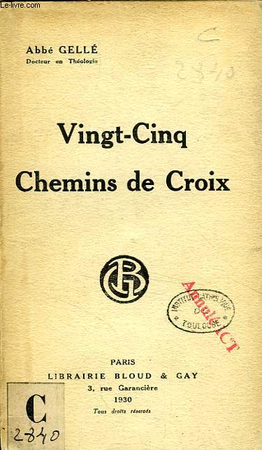 VINGT-CINQ CHEMINS DE CROIX