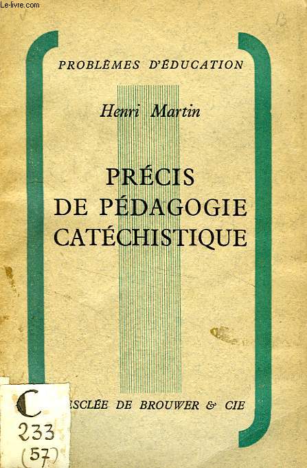 PRECIS DE PEDAGOGIE CATECHISTIQUE
