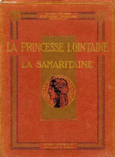 LA PRINCESSE LOINTAINE / LA SAMARITAINE