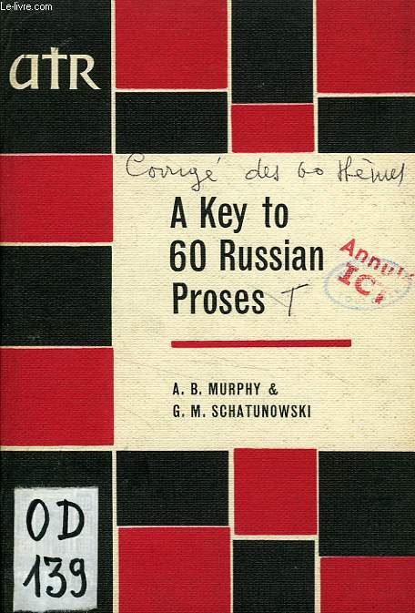 A KEY TO 60 RUSSIAN PROSES