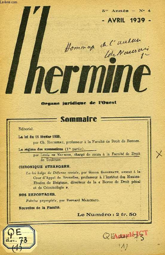 L'HERMINE, 5e ANNEE, N 4 + N 6, AVRIL & JUIN-JUILLET 1939