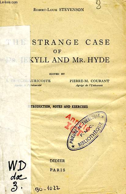 THE STRANGE CASE OF Dr. JEKYLL AND Mr. HYDE (INTRODUCTION, NOTES AND EXERCICES)