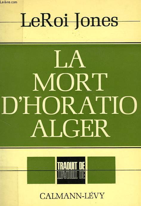 LA MORT D'HORATIO ALGER