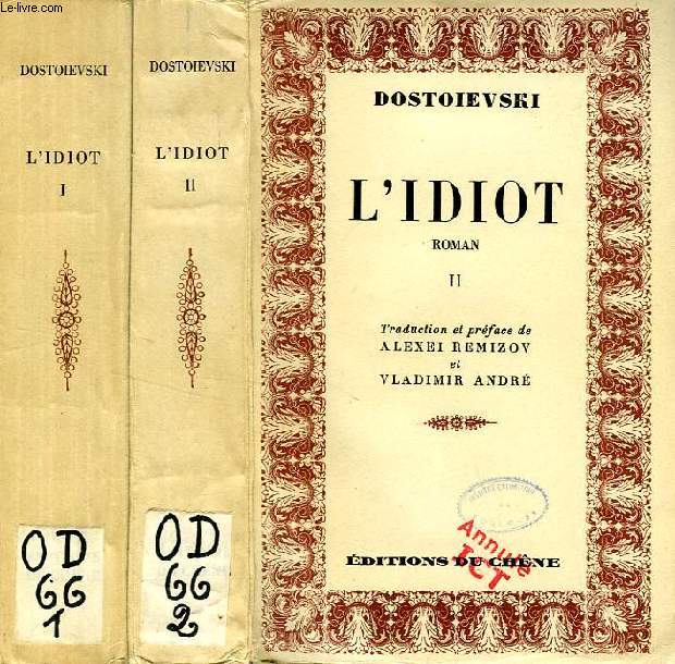 L'IDIOT, 2 TOMES
