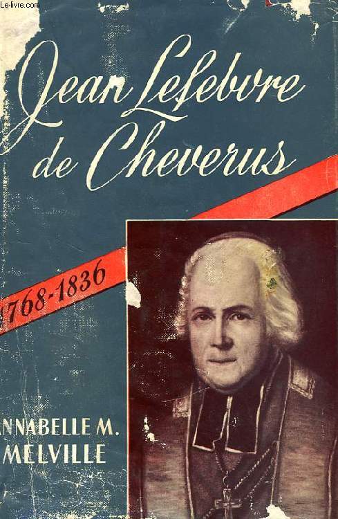 JEAN LEFEBVRE DE CHEVERUS, 1768-1836
