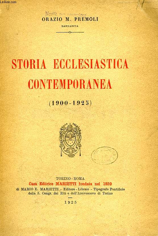 STORIA ECCLESIASTICA CONTEMPORANEA (1900-1925)