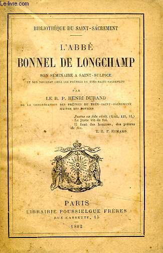 L'ABBE BONNEL DE LONGCHAMP, SON SEMINAIRE A SAINT-SULPICE
