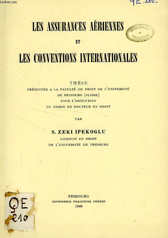 LES ASSURANCES AERIENNES ET LES CONVENTIONS INTERNATIONALES (THESE)