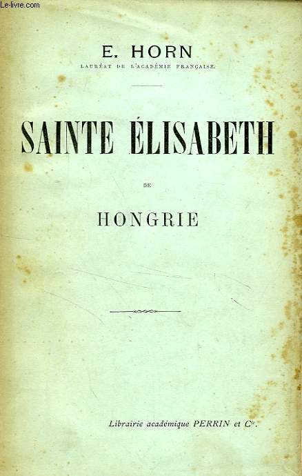 SAINTE ELISABETH DE HONGRIE