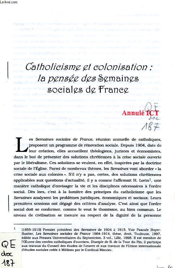 CATHOLICISME ET COLONISATION: LA PENSEE DES SEMAINES SOCIALES DE FRANCE