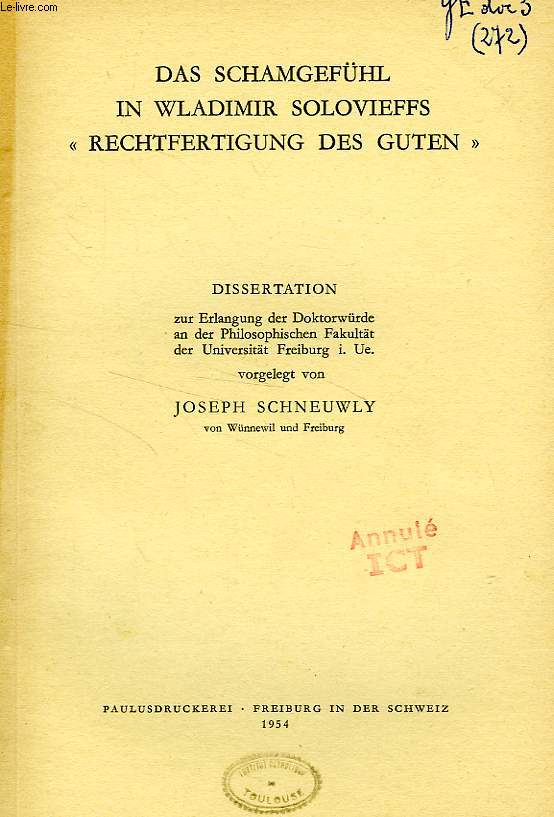 DAS SCHAMGEFUHL IN WLADIMIR SOLOVIEFFS 'RECHTFERTIGUNG DES GUTEN' (DISSERTATION)
