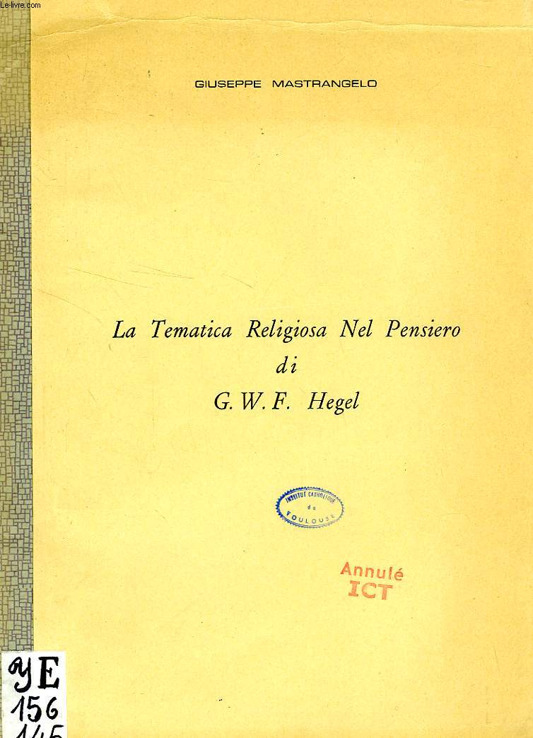 LA TEMATICA RELIGIOSA NEL PENSIERO DI G.W.F. HEGEL (TESI)