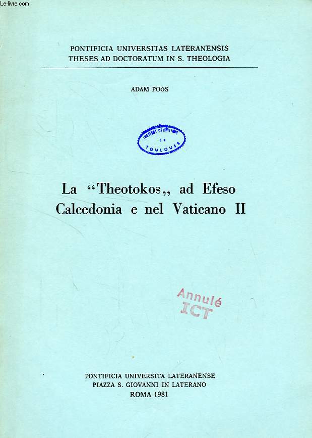 LA 'THEOTOKOS' AD EFESO CALCEDONIA E NEL VATICANO II