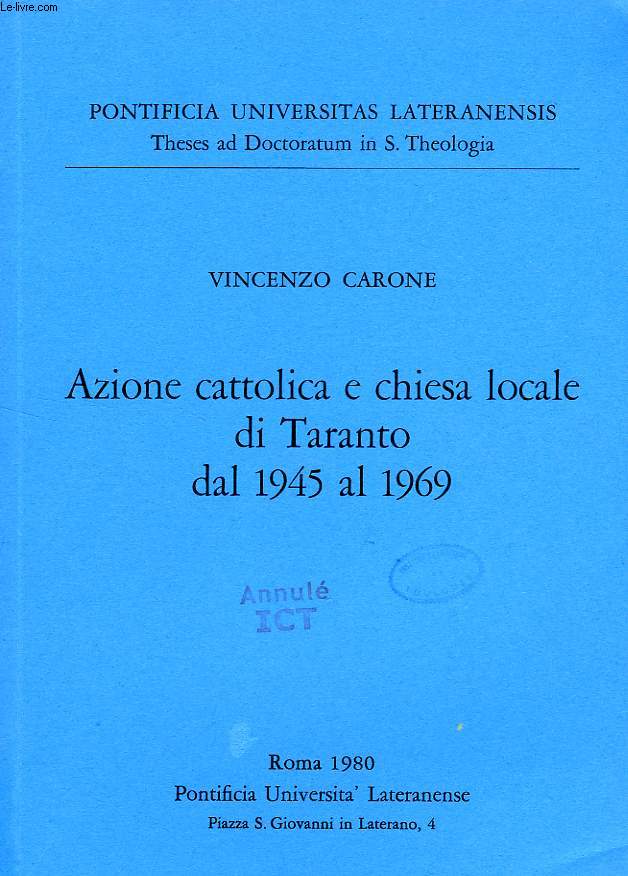 AZIONE CATTOLICA E CHIESA LOCALE DI TARANTO DAL 1945 AL 1969