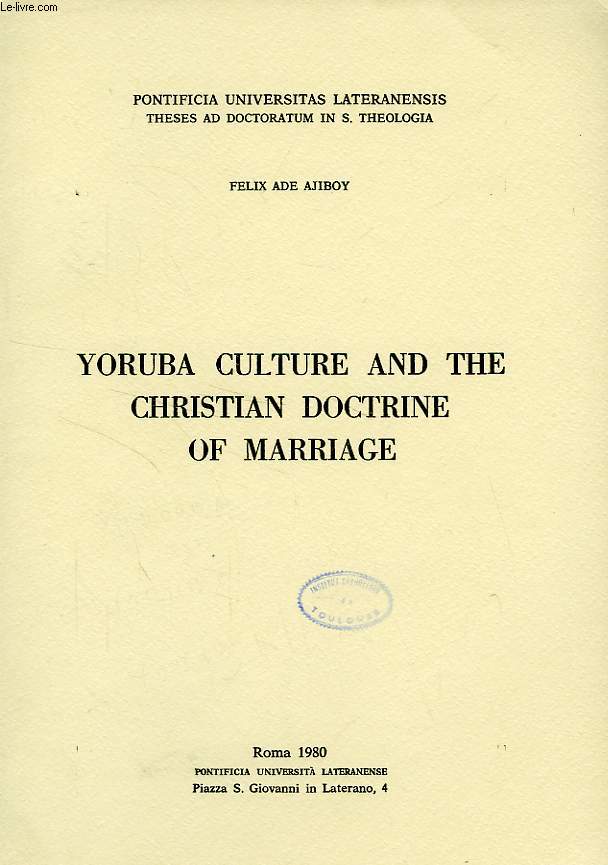 YORUBA CULTURE AND THE CHRISTIAN DOCTRINE OF MARRIAGE