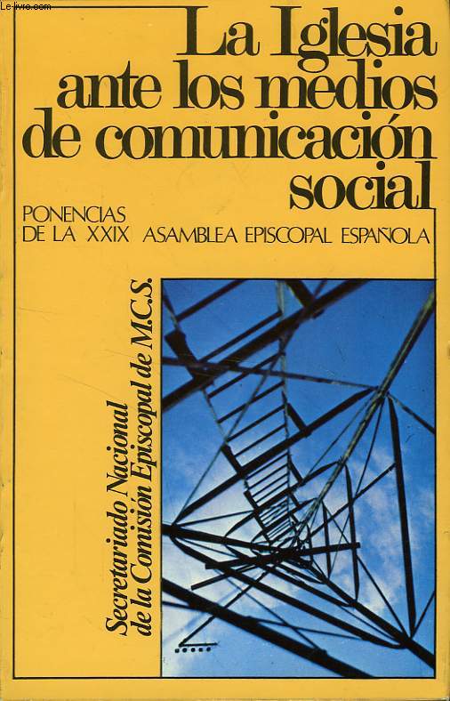 LA IGLESIA ANTE LOS MEDIOS DE COMUNICACION SOCIAL