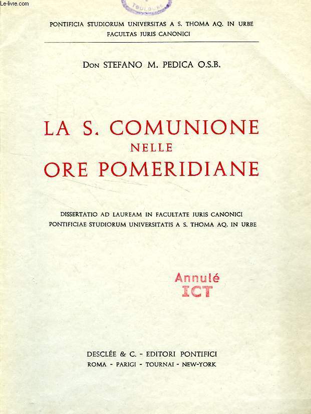 LA S. COMUNIONE NELLE ORE POMERIDIANE