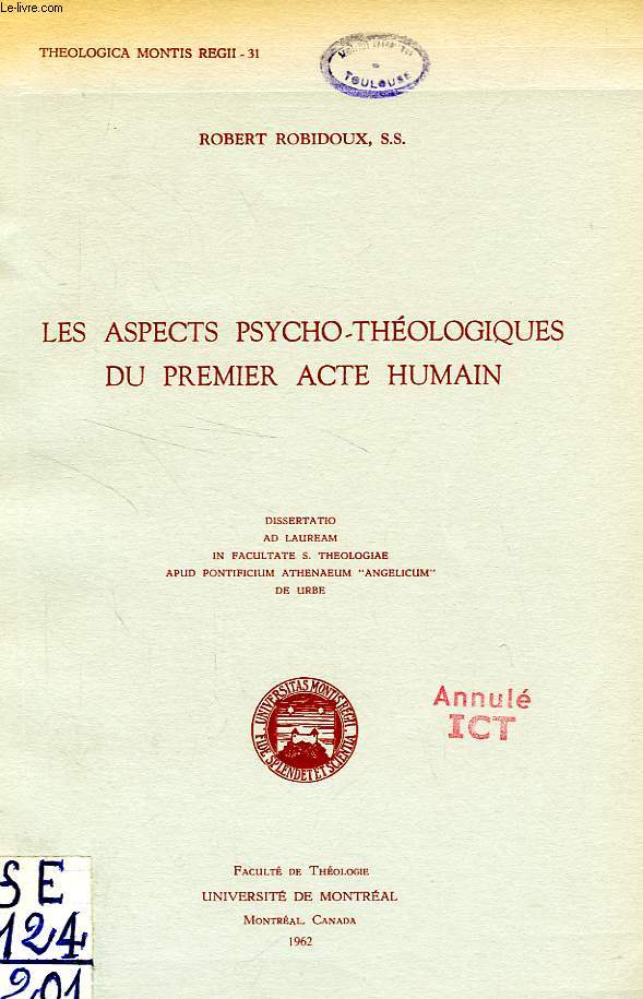 LES ASPECTS PSYCHO-THEOLOGIQUES DU PREMIER ACTE HUMAIN
