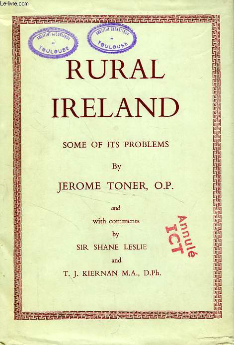 RURAL IRELAND, SOME OF ITS PROBLEMS