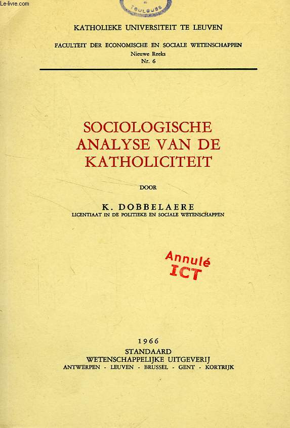 SOCIOLOGISCHE ANALYSE VAN DE KATHOLICITEIT