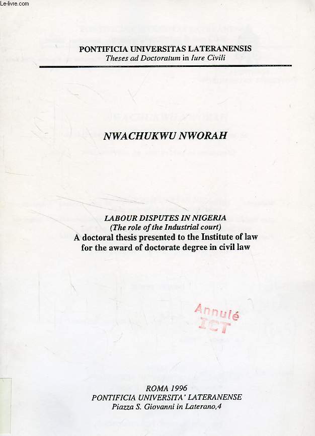LABOUR DISPUTES IN NIGERIA (THE ROLE OF THE INDUSTRIAL COURT)