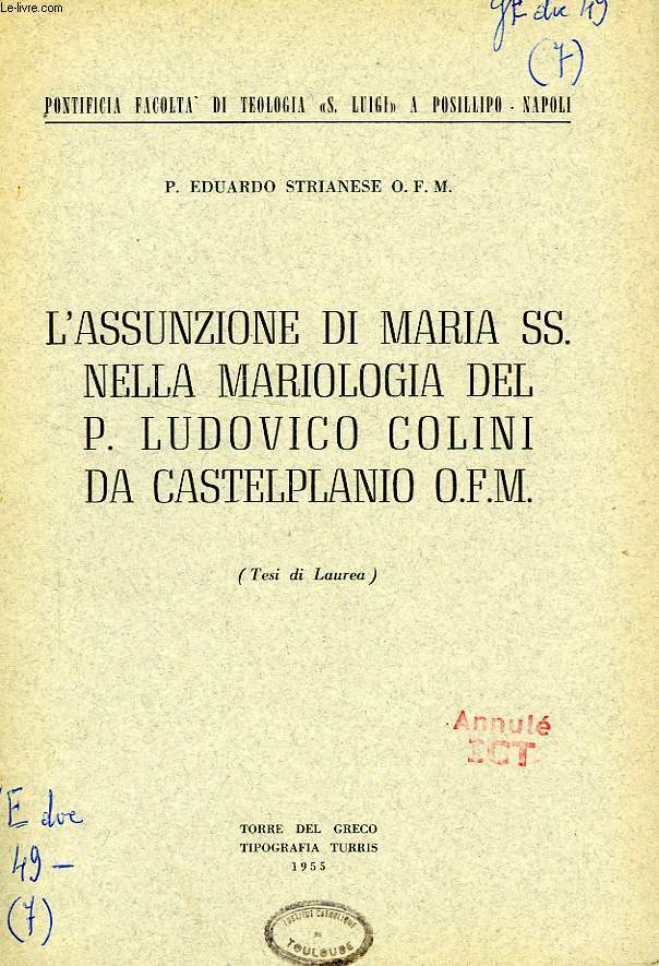 L'ASSUNZIONE DI MARIA SS. NELLA MARIOLOGIA DEL P. LUDOVICO COLINI DA CASTELPLANO O.F.M.