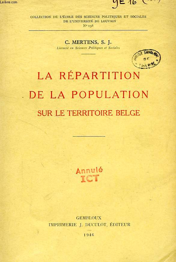 LA REPARTITION DE LA POPULATION SUR LE TERRITOIRE BELGE