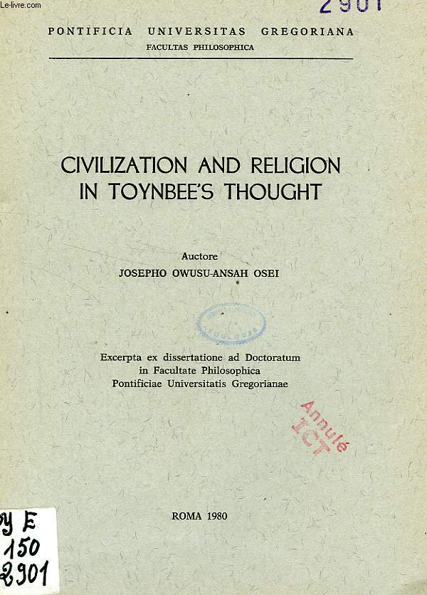 CIVILIZATION AND RELIGION IN TOYNBEE'S THOUGHT