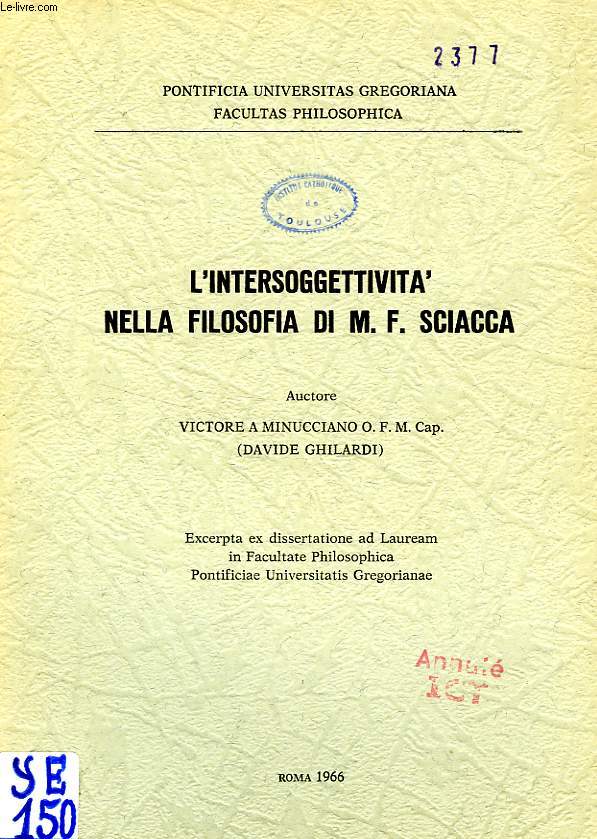 L'INTERSOGGETTIVITA' NELLA FILOSOFIA DI M. F. SCIACCA
