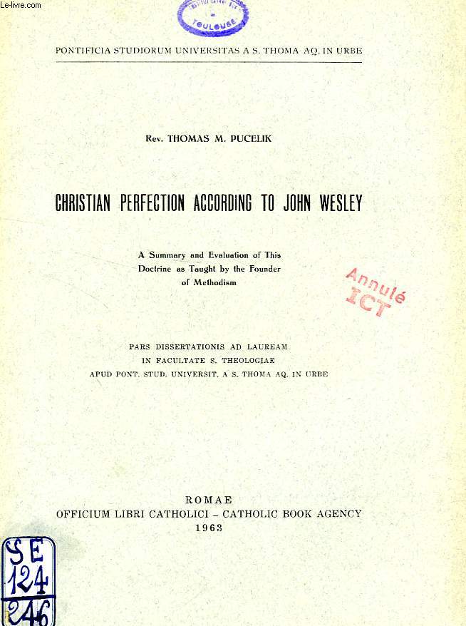 CHRISTIAN PERFECTION ACCORDING TO JOHN WESLEY