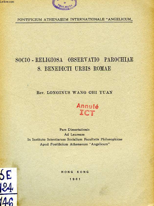 SOCIO-RELIGIOSA OBSERVATIO PAROCHIAE S. BENEDICTI URBIS ROMAE