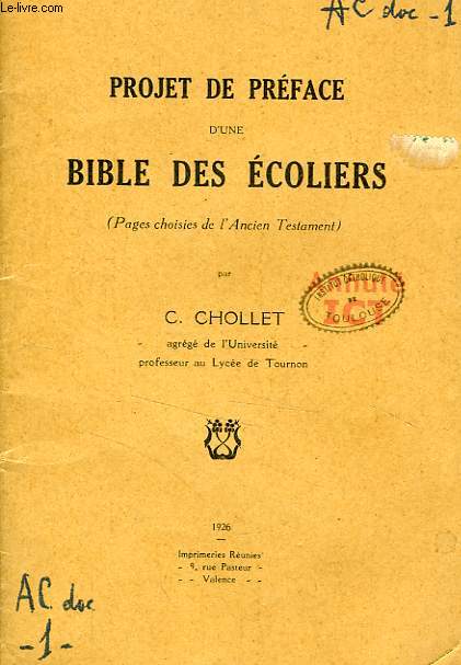 PROJET DE PREFACE D'UNE BIBLE DES ECOLIERS (PAGES CHOISIES DE L'ANCIEN TESTAMENT)
