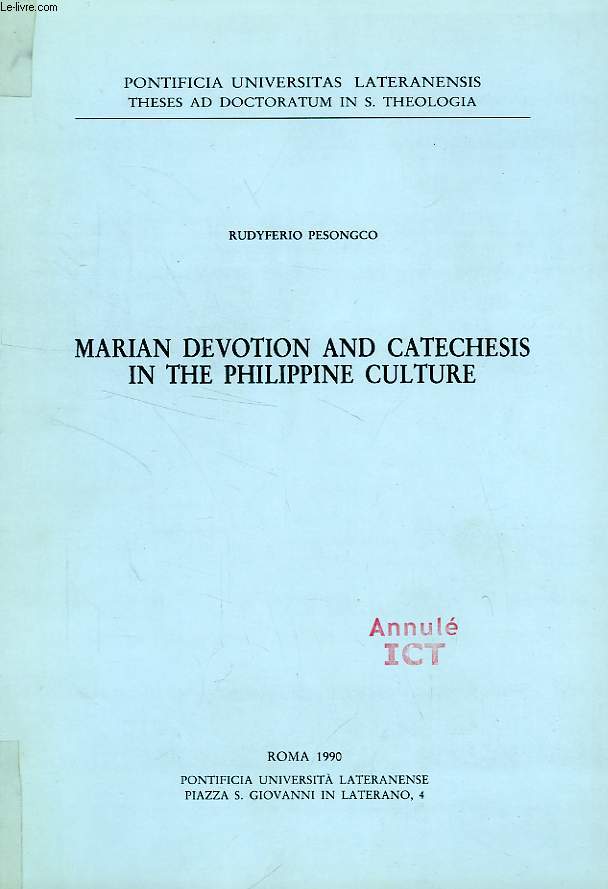 MARIAN DEVOTION AND CATECHESIS IN THE PHILIPPINE CULTURE