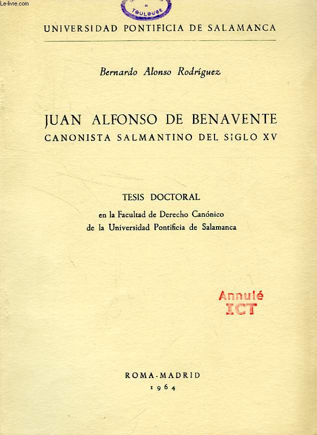 JUAN ALFONSO DE BENAVENTE CANONISTA SALMANTINO DEL SIGLO XV