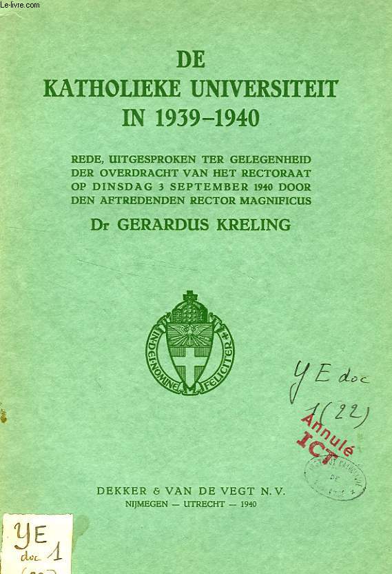 DE KATHOLIEKE UNIVERSITEIT IN 1939-1940