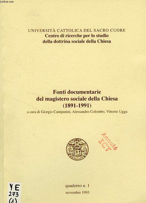 FONTI DOCUMENTARIE DEL MAGISTERO SOCIALE DELLA CHIESA (1891-1991)