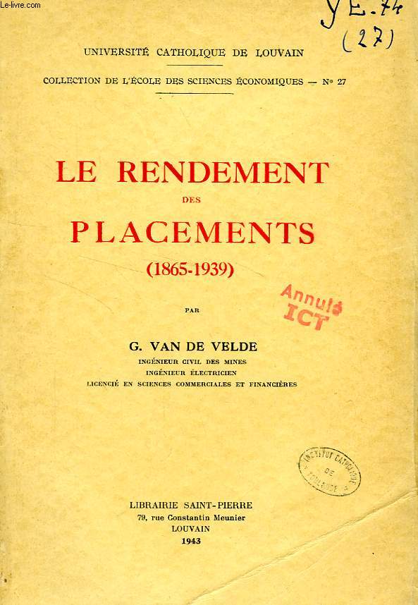 LE RENDEMENT DES PLACEMENTS (1865-1939)