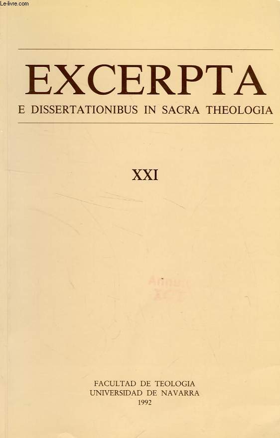 EXCERPTA E DISSERTATIONIBUS IN SACRA THEOLOGIA, XXI