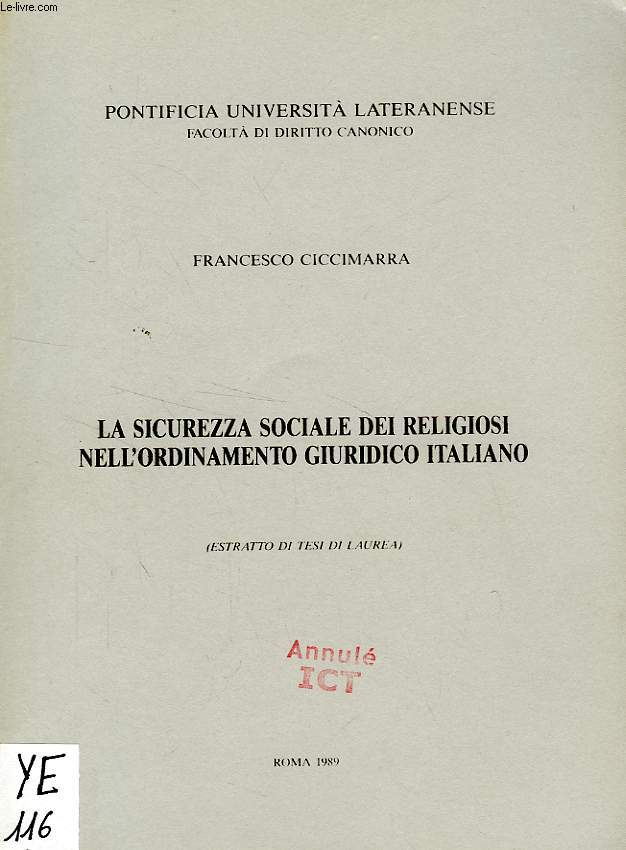 LA SICUREZZA SOCIALE DEI RELIGIOSI NELL'ORDINAMENTO GIURIDICO ITALIANO