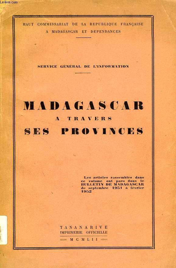 MADAGASCAR A TRAVERS SES PROVINCES