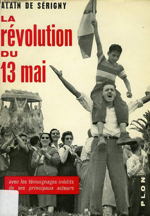 LA REVOLUTION DU 13 MAI