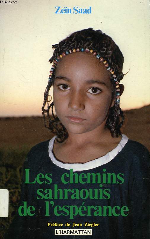 LES CHEMINS SAHRAOUIS DE L'ESPERANCE