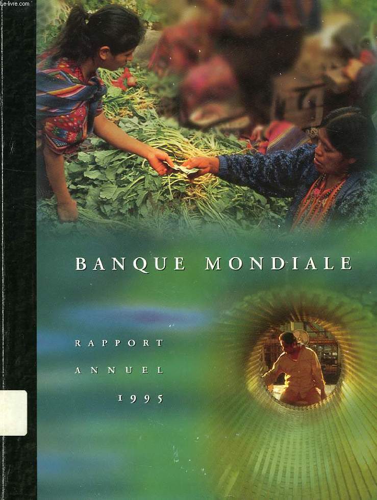 BANQUE MONDIALE, RAPPORT ANNUEL 1995