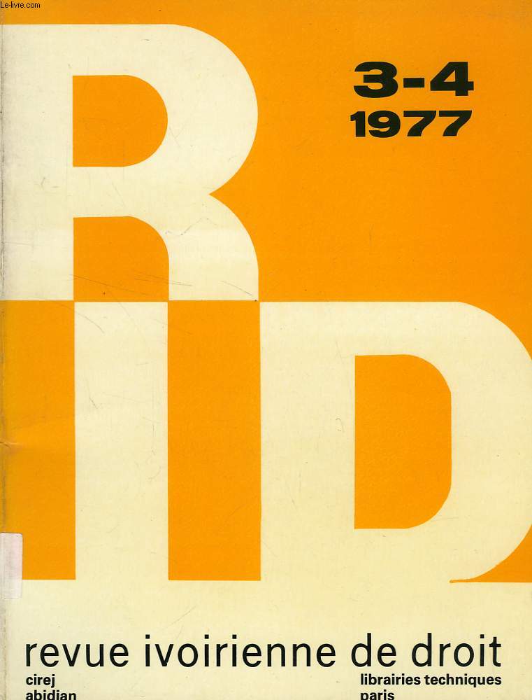 REVUE IVOIRIENNE DE DROIT, N 3-4, 1977